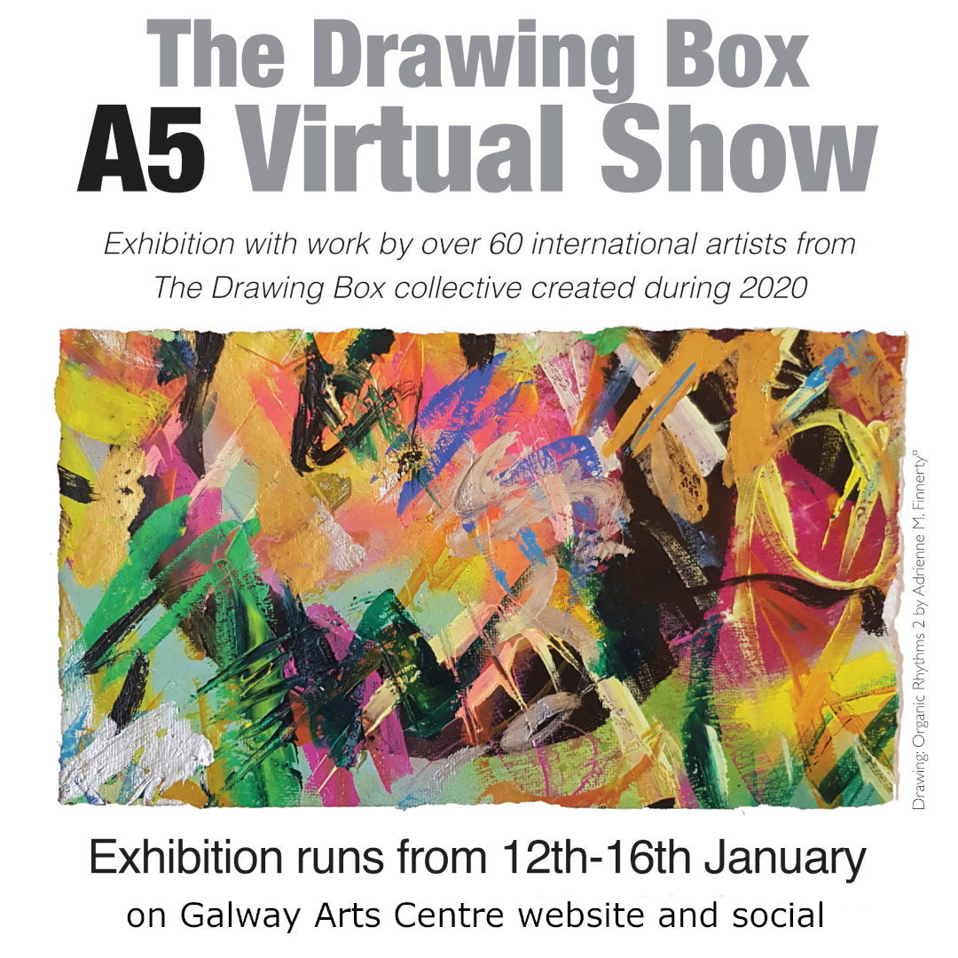 The Drawing Box Virtual Exhibition Galway Arts Centre